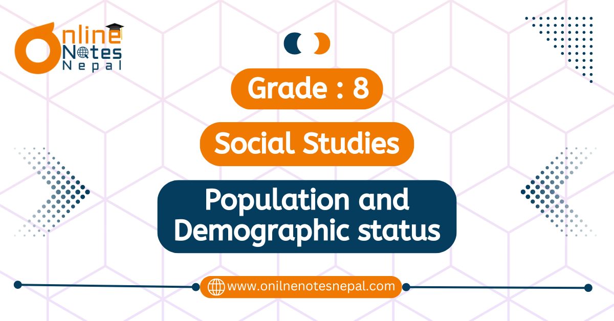 Population and Demographic status